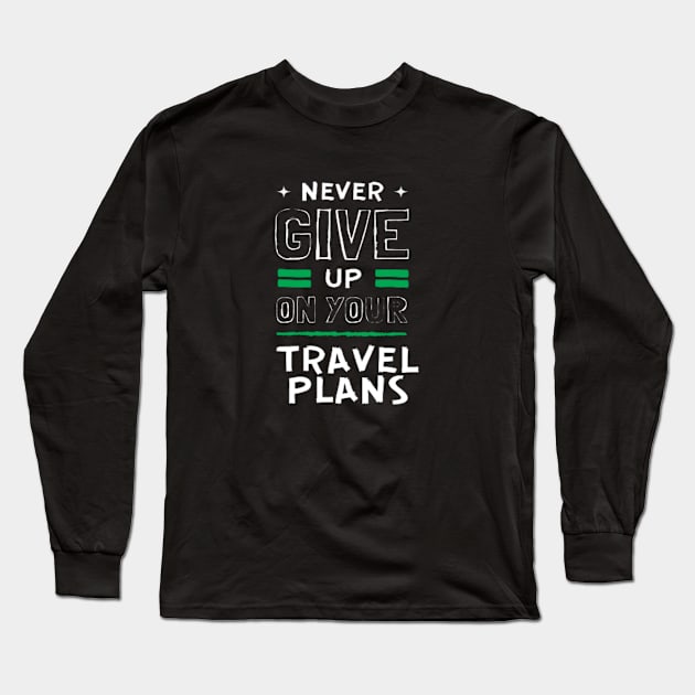 Never cancel on d last moment Long Sleeve T-Shirt by TeeProDesigns